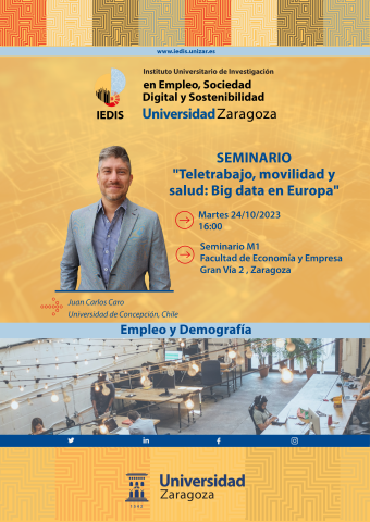 Juan Carlos Caro impartirá el seminario de investigación "Teletrabajo, movilidad y salud: Big data en Europa" gracias al programa "IEDIS atrae talento"